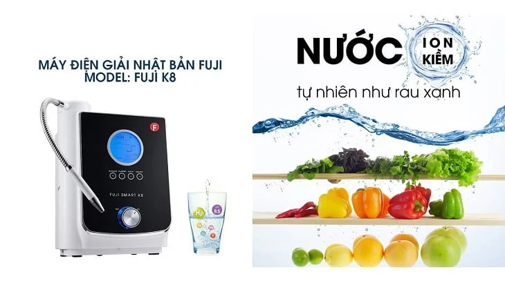 Fuji Smart K8- Giàu tính kiềm tự nhiên như rau xanh